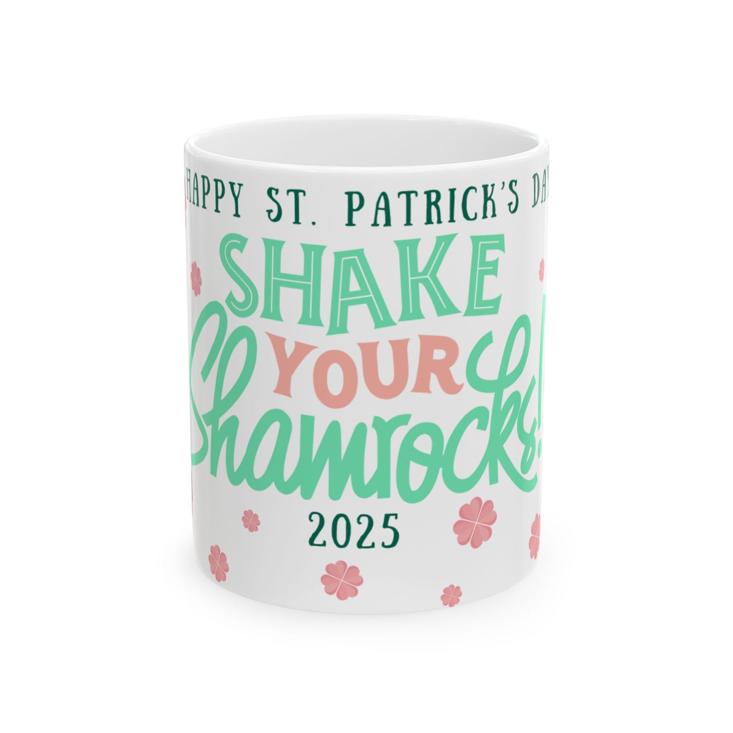 Mug - St Patrick's Day Ceramic Mug (11oz, 15oz)