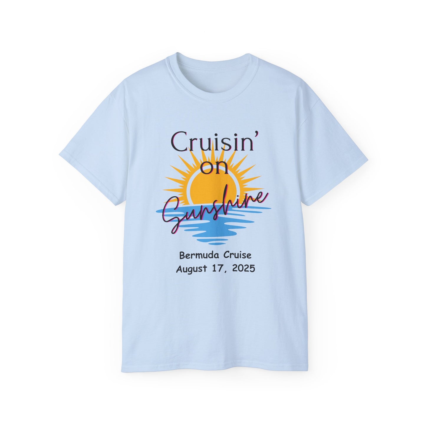 Cruisin' on Sunshine Unisex Ultra Cotton Tee - Perfect for Cruise Vacations