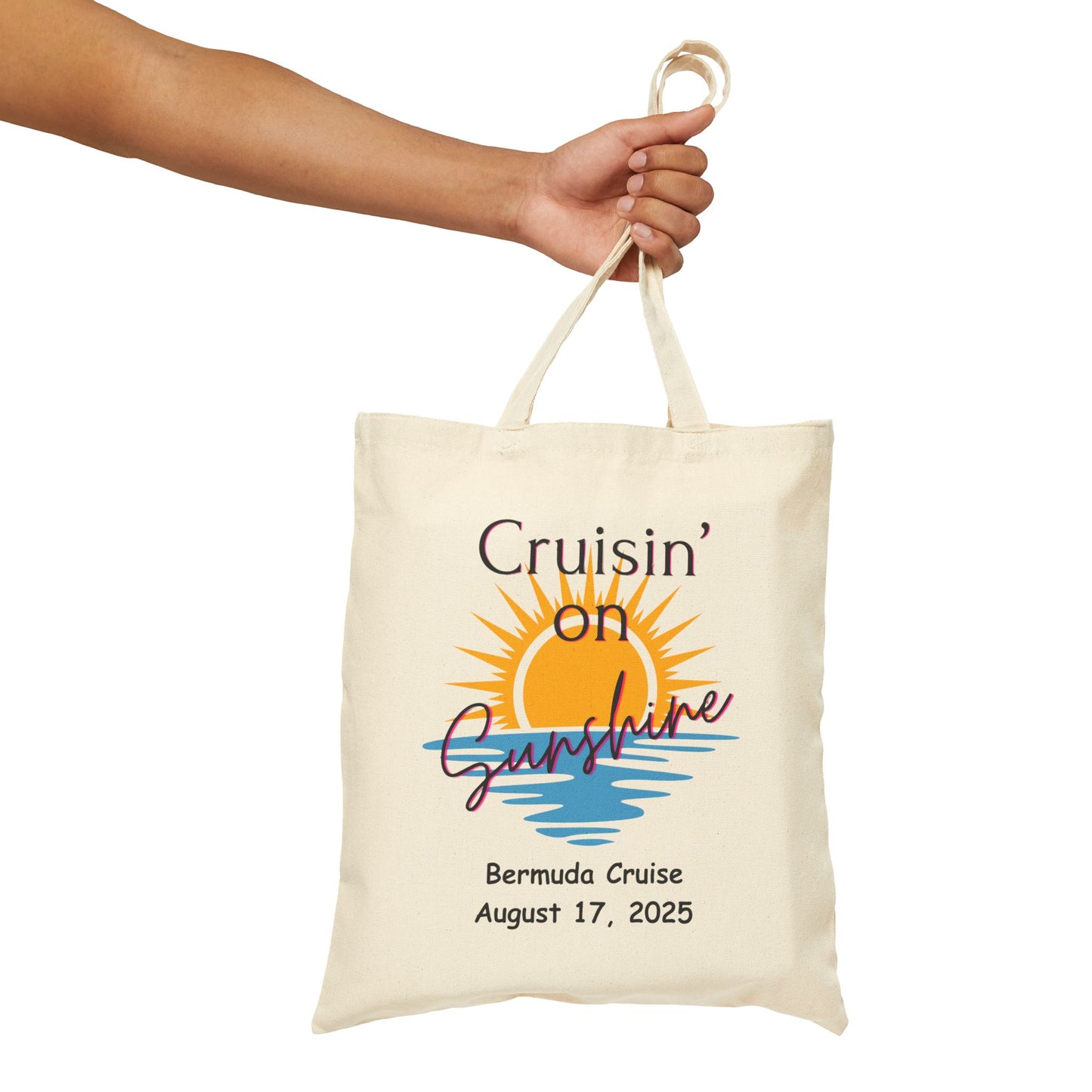 Cruisin' on Sunshine Cotton Canvas Tote Bag - Perfect for Beach Trips & Cruises