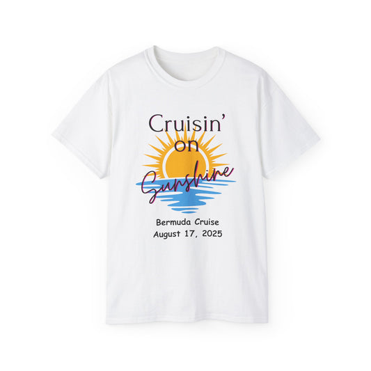 Cruisin' on Sunshine Unisex Ultra Cotton Tee - Perfect for Cruise Vacations